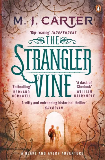 M. Carter - The Strangler Vine M. Carter - The Strangler Vine обложка книги