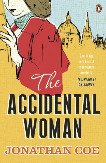 Jonathan Coe - The Accidental Woman Jonathan Coe - The Accidental Woman обложка книги