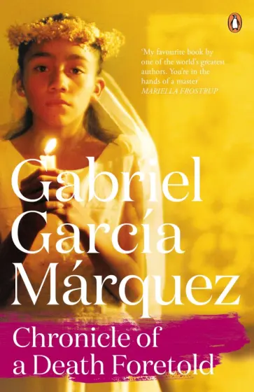 Gabriel Marquez - Chronicle of a Death Foretold Gabriel Marquez - Chronicle of a Death Foretold обложка книги