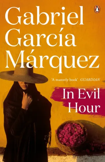 Gabriel Marquez - In Evil Hour Gabriel Marquez - In Evil Hour обложка книги