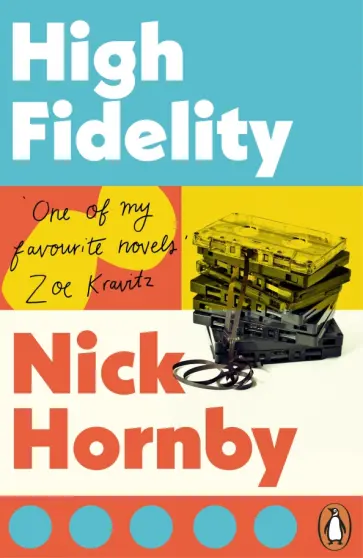 Nick Hornby - High Fidelity обложка книги