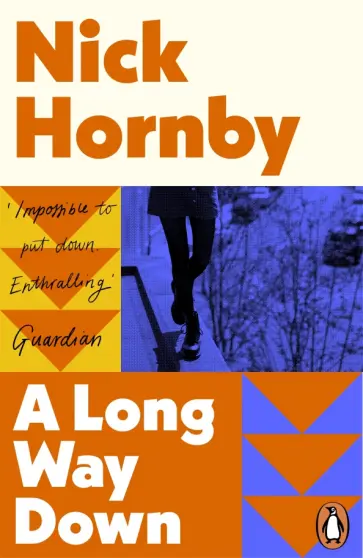 Nick Hornby - A Long Way Down обложка книги