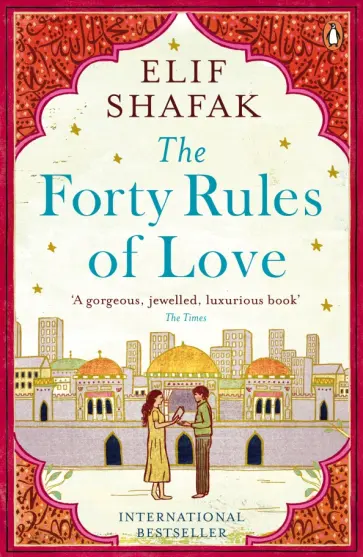 Elif Shafak - The Forty Rules of Love обложка книги