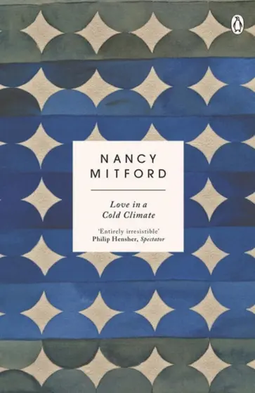Nancy Mitford - Love in a Cold Climate обложка книги