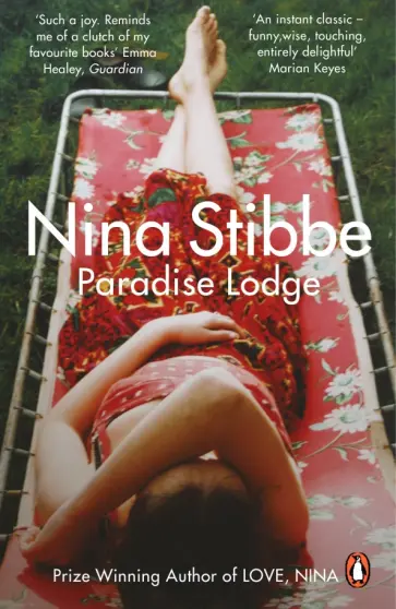 Nina Stibbe - Paradise Lodge обложка книги