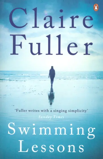 Claire Fuller - Swimming Lessons Claire Fuller - Swimming Lessons обложка книги