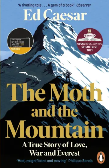 Ed Caesar - The Moth and the Mountain обложка книги