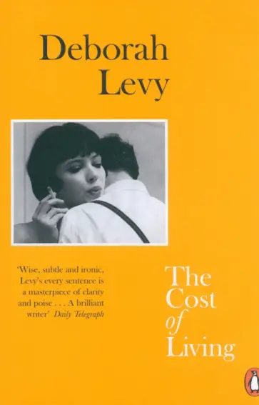 Deborah Levy - The Cost of Living обложка книги