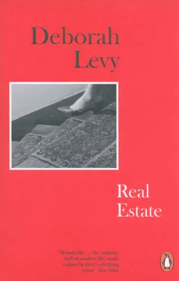 Deborah Levy - Real Estate обложка книги