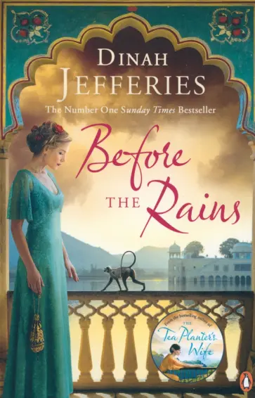 Dinah Jefferies - Before the Rains обложка книги