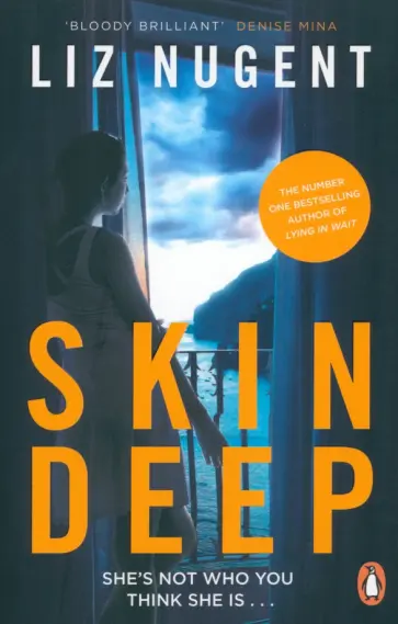 Liz Nugent - Skin Deep обложка книги