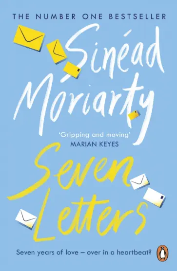 Sinead Moriarty - Seven Letters Sinead Moriarty - Seven Letters обложка книги