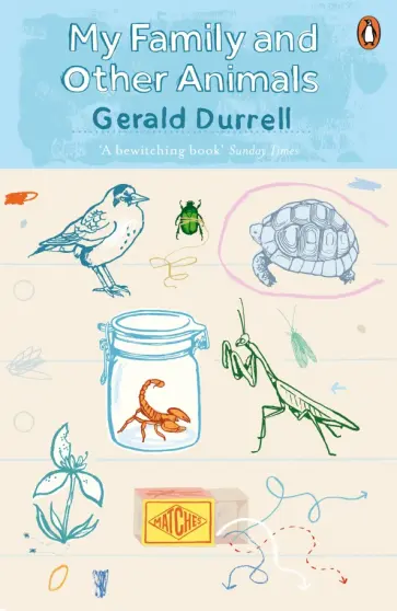 Gerald Durrell - My Family and Other Animals Gerald Durrell - My Family and Other Animals обложка книги