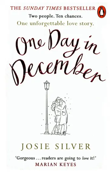 Josie Silver - One Day in December Josie Silver - One Day in December обложка книги