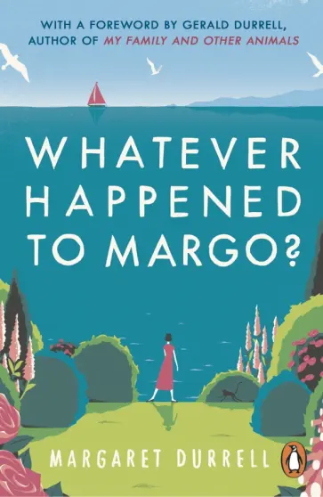 Margaret Durrell - Whatever Happened to Margo? обложка книги