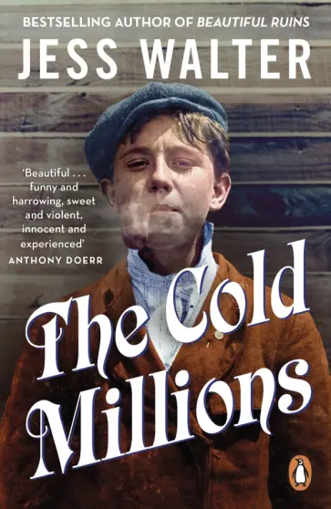 Jess Walter - The Cold Millions обложка книги