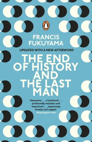 Francis Fukuyama - The End of History and the Last Man Francis Fukuyama - The End of History and the Last Man обложка книги
