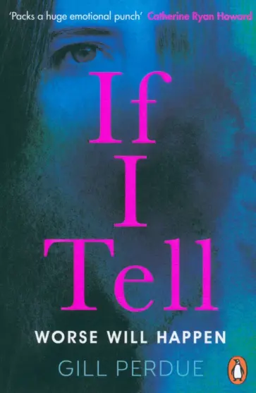 Gill Perdue - If I Tell Gill Perdue - If I Tell обложка книги