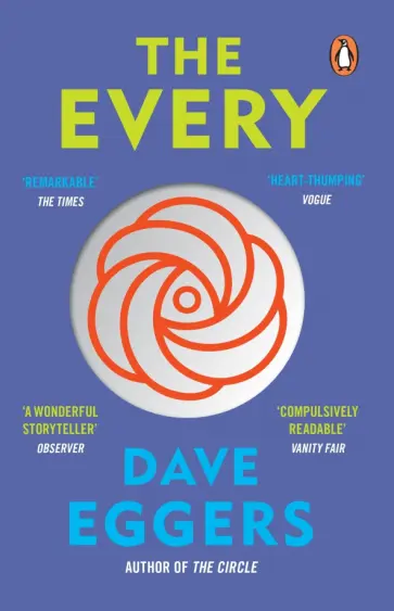 Dave Eggers - The Every Dave Eggers - The Every обложка книги
