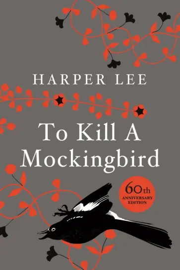 Harper Lee - To Kill A Mockingbird Harper Lee - To Kill A Mockingbird обложка книги