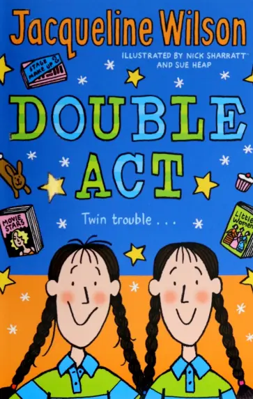 Jacqueline Wilson - Double Act Jacqueline Wilson - Double Act обложка книги