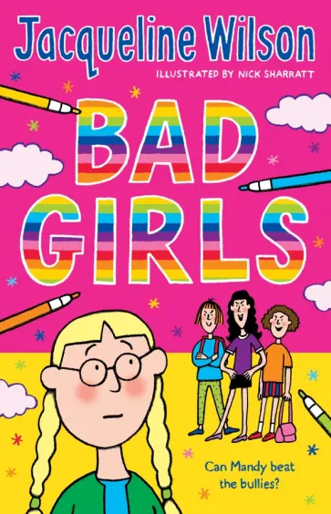 Jacqueline Wilson - Bad Girls Jacqueline Wilson - Bad Girls обложка книги