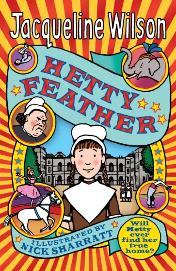 Jacqueline Wilson - Hetty Feather Jacqueline Wilson - Hetty Feather обложка книги
