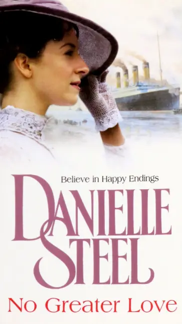 Danielle Steel - No Greater Love Danielle Steel - No Greater Love обложка книги