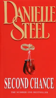 Danielle Steel - Second Chance обложка книги
