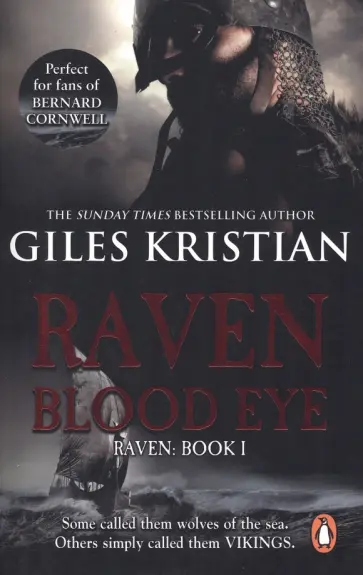 Giles Kristian - Raven. Blood Eye Giles Kristian - Raven. Blood Eye обложка книги