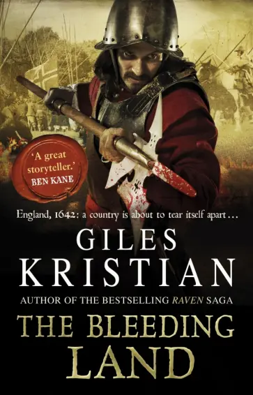 Giles Kristian - The Bleeding Land Giles Kristian - The Bleeding Land обложка книги