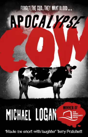 Michael Logan - Apocalypse Cow Michael Logan - Apocalypse Cow обложка книги