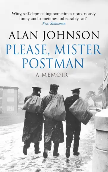 Alan Johnson - Please, Mister Postman обложка книги