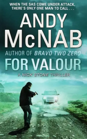 Andy McNab - For Valour Andy McNab - For Valour обложка книги