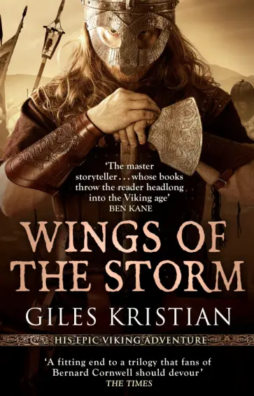 Giles Kristian - Wings of the Storm Giles Kristian - Wings of the Storm обложка книги