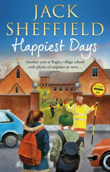 Jack Sheffield - Happiest Days обложка книги