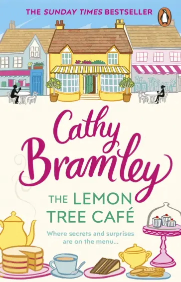 Cathy Bramley - The Lemon Tree Cafe обложка книги