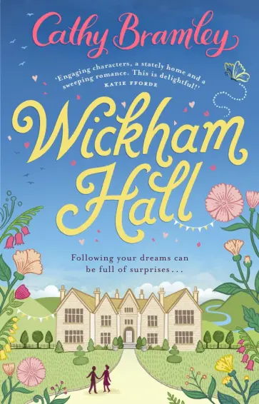 Cathy Bramley - Wickham Hall обложка книги