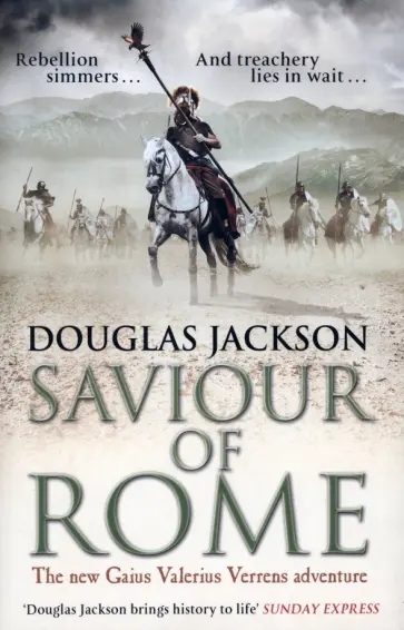 Douglas Jackson - Saviour of Rome обложка книги