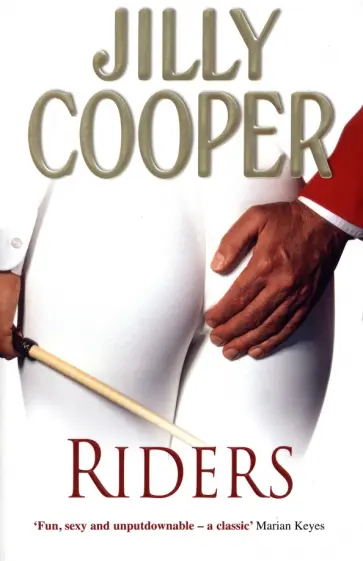 Jilly Cooper - Riders обложка книги