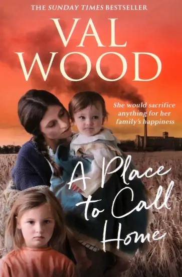 Val Wood - A Place to Call Home обложка книги