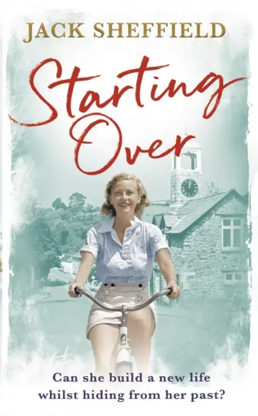 Jack Sheffield - Starting Over обложка книги