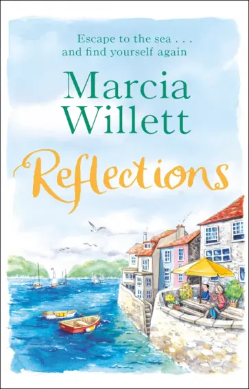 Marcia Willett - Reflections обложка книги
