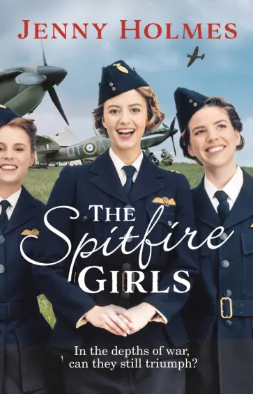 Jenny Holmes - The Spitfire Girls обложка книги
