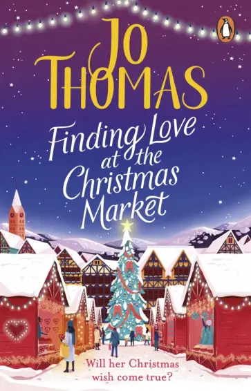 Jo Thomas - Finding Love at the Christmas Market обложка книги