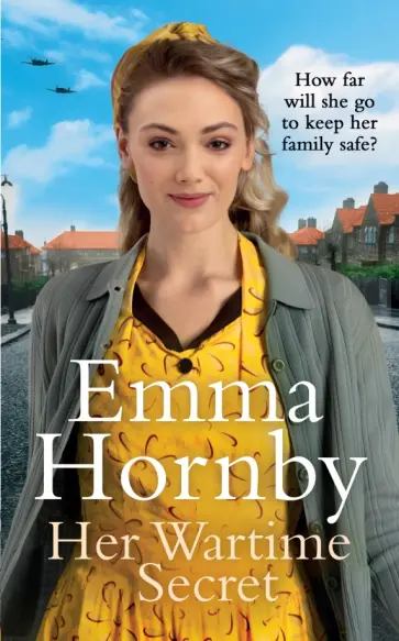 Emma Hornby - Her Wartime Secret обложка книги