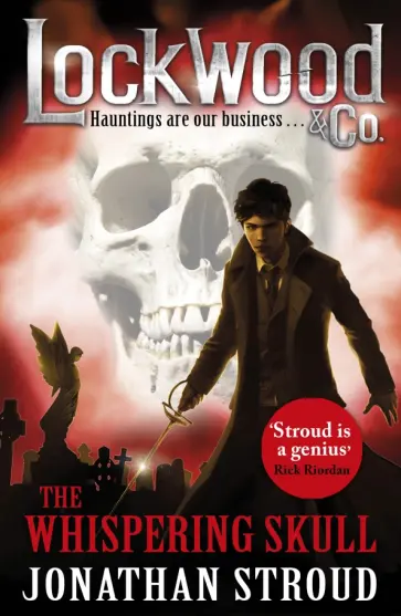 Jonathan Stroud - The Whispering Skull Jonathan Stroud - The Whispering Skull обложка книги