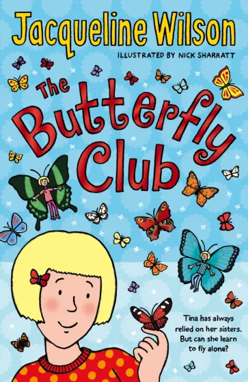 Jacqueline Wilson - The Butterfly Club обложка книги