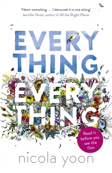 Nicola Yoon - Everything, Everything Nicola Yoon - Everything, Everything обложка книги
