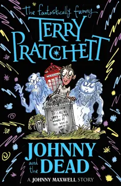 Terry Pratchett - Johnny and the Dead обложка книги
